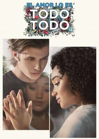 El amor lo es TODO, TODO - movies
