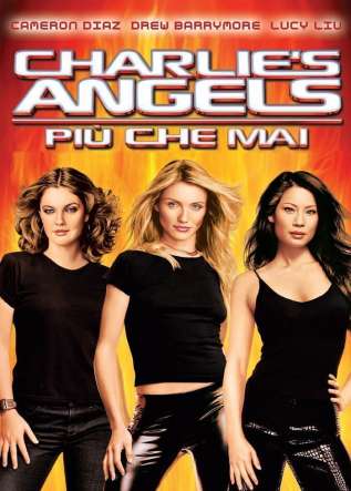 Charlie's Angels: Più Che Mai - movies
