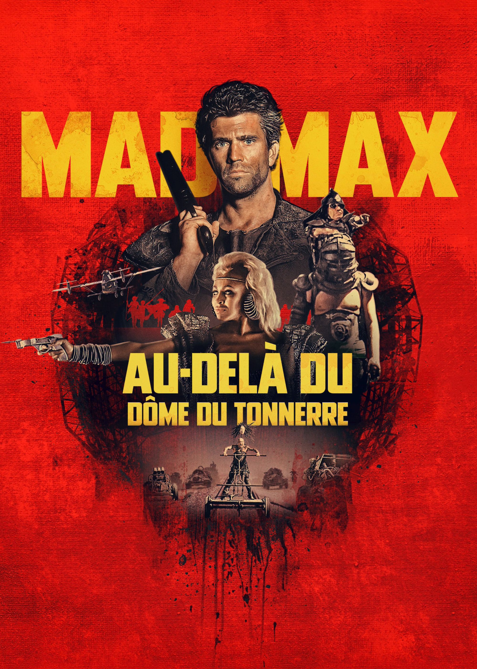 Mad Max au-delà du Dôme du Tonnerre - Films - Acheter/Louer - Rakuten TV