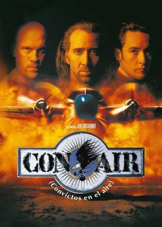 Con Air (Convictos en el aire) - movies