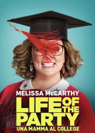 Life of The Party - Una mamma al college - movies