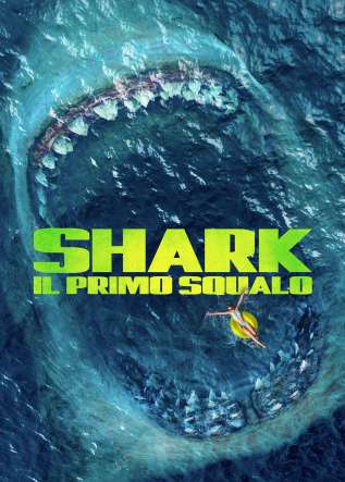 Shark - Il Primo Squalo - movies