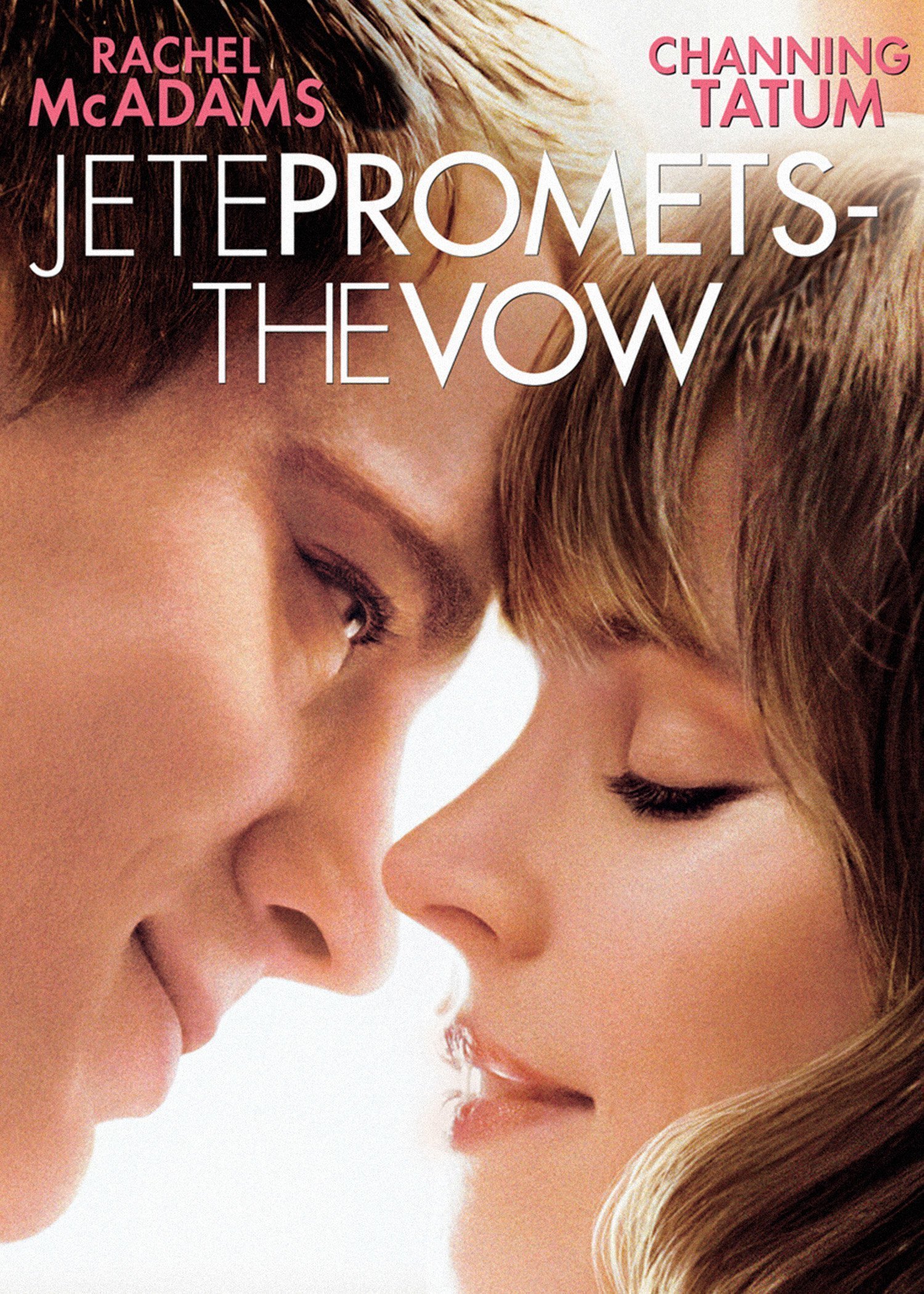 Je Te Promets - The Vow